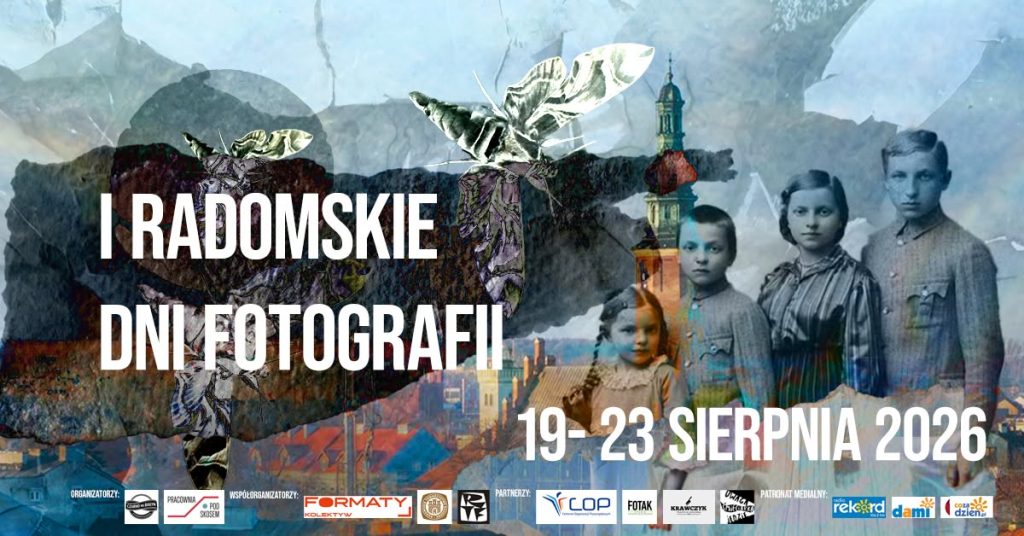 Pierwsze Radomskie Dni Fotografii