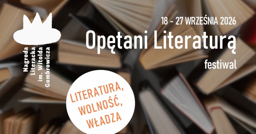 Festiwal Opętani Literaturą 2026