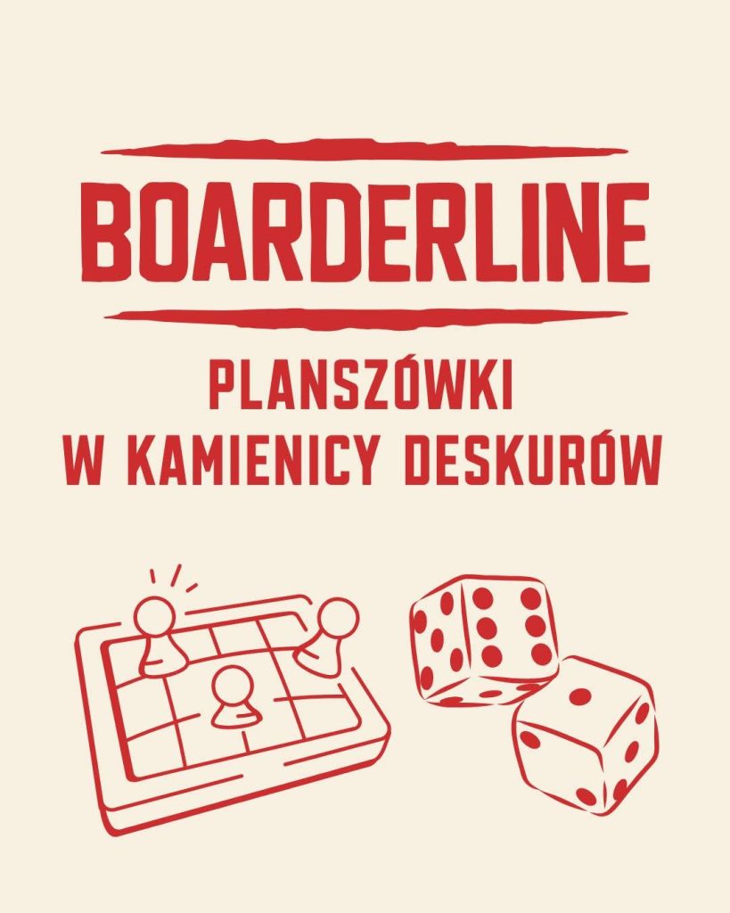 Planszówki w Kamienicy Deskurów