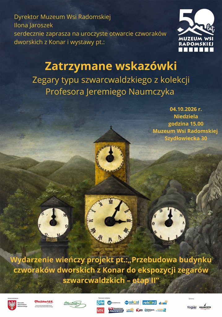 „Zatrzymane wskazówki. Zegary typu szwarcwaldzkiego z kolekcji Profesora Jeremiego Naumczyka”