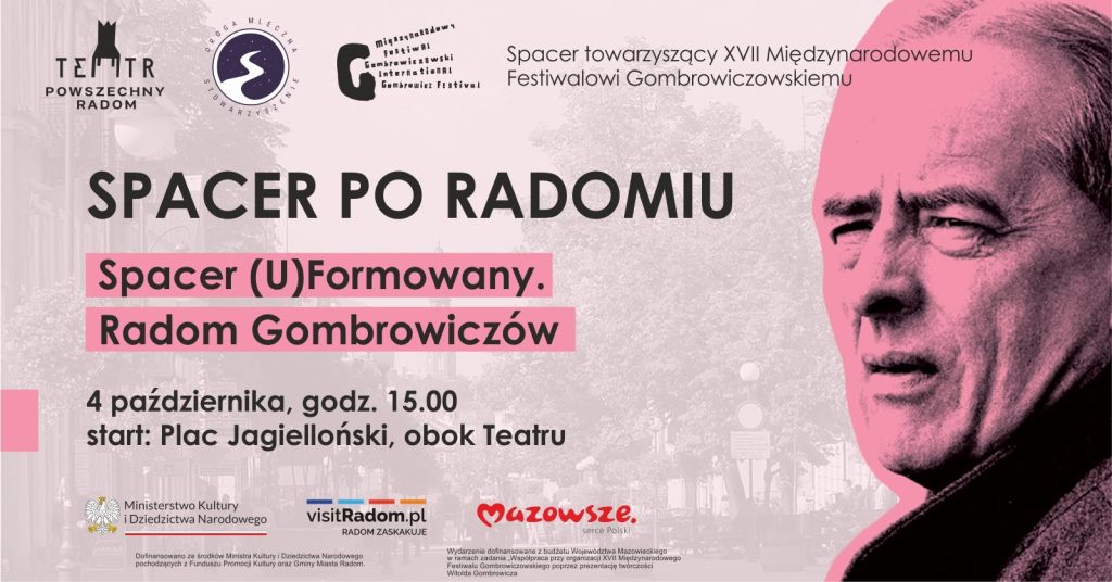 Spacer (U)formowany. Radom Gombrowiczów