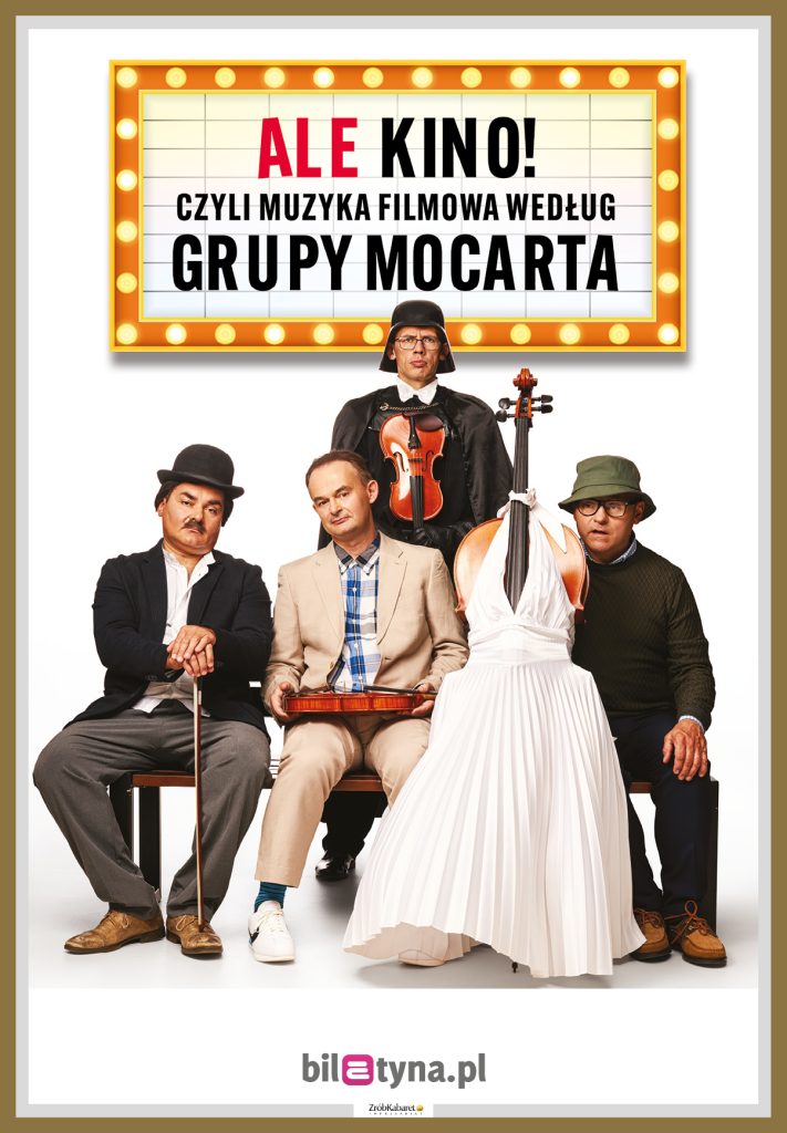 Grupa MoCarta – ALE KINO! czyli muzyka filmowa wg Grupy MoCarta