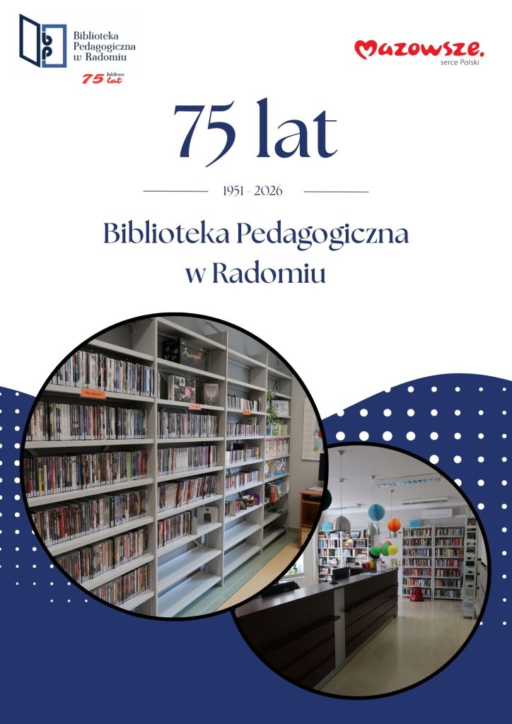 Obchody 75-lecia Biblioteki Pedagogicznej w Radomiu